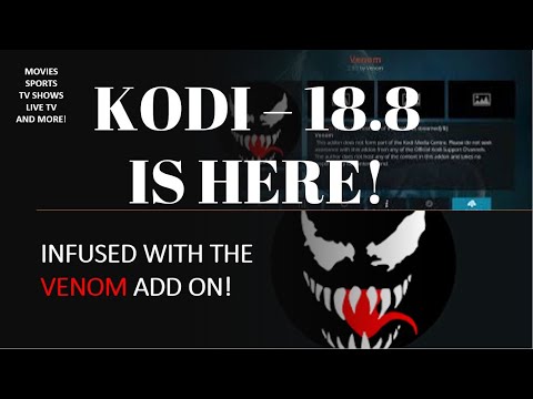 You are currently viewing KODI 18.8 LATEST UPDATE WITH VENOM ADD-ON | SEPTEMBER 2020 UPDATE MOVIES | TV SHOWS | SPORTS | MUSIC